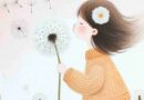 A little girl engages in the simple daily pleasure of blowing dandelion seeds, rendered in soft, pastel colors that exude warmth and the uncomplicated joy of life illustrated in these simplicity quotes.