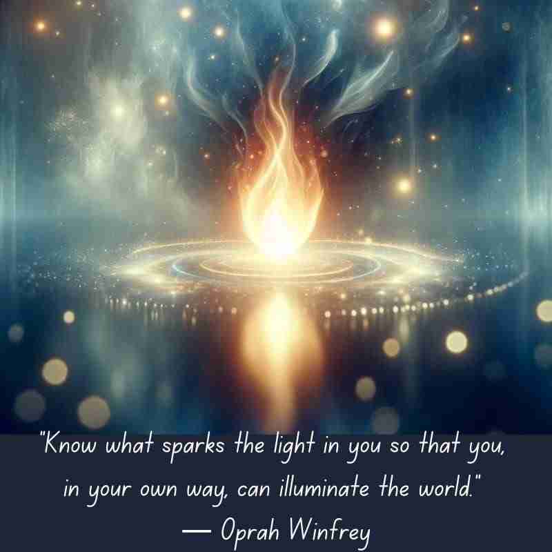 Know-what-sparks-the-light-in-you-so-that-you-in-your-own-way-can-illuminate-the-world.-—-Oprah-Winfrey-1 - Resilient Stories (alt="")