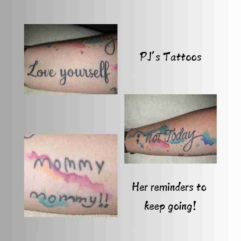 A photo of the author's tattoos that remind her to keep being a suicide survivor.