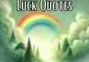 An AI generated image of a vibrant rainbow emerging from a misty landscape, with a dreamy and ethereal quality aligning with the mysterious force of luck alluded to in these luck quotes.
