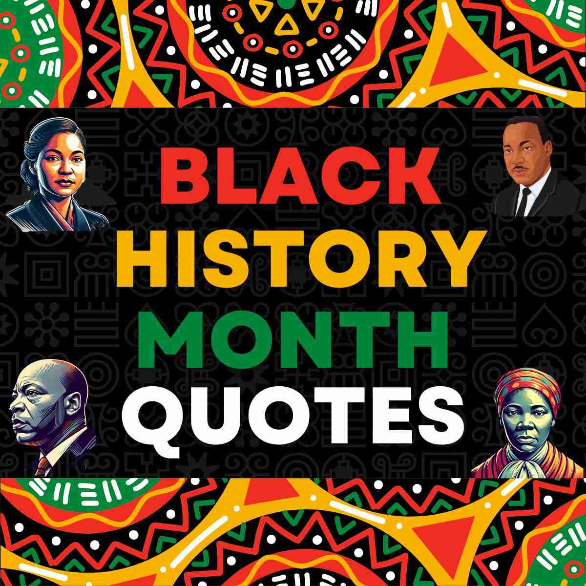 Black history month quotes to inspire and empower