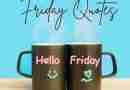 Two coffee mugs sit on a table with a blue background behind them. One mug says "hello" the other says "Friday." The words Friday Quotes are written above them.