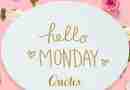 "Hello, Monday Quotes" is written in gold on a white oval with a pink background with hearts and flowers.