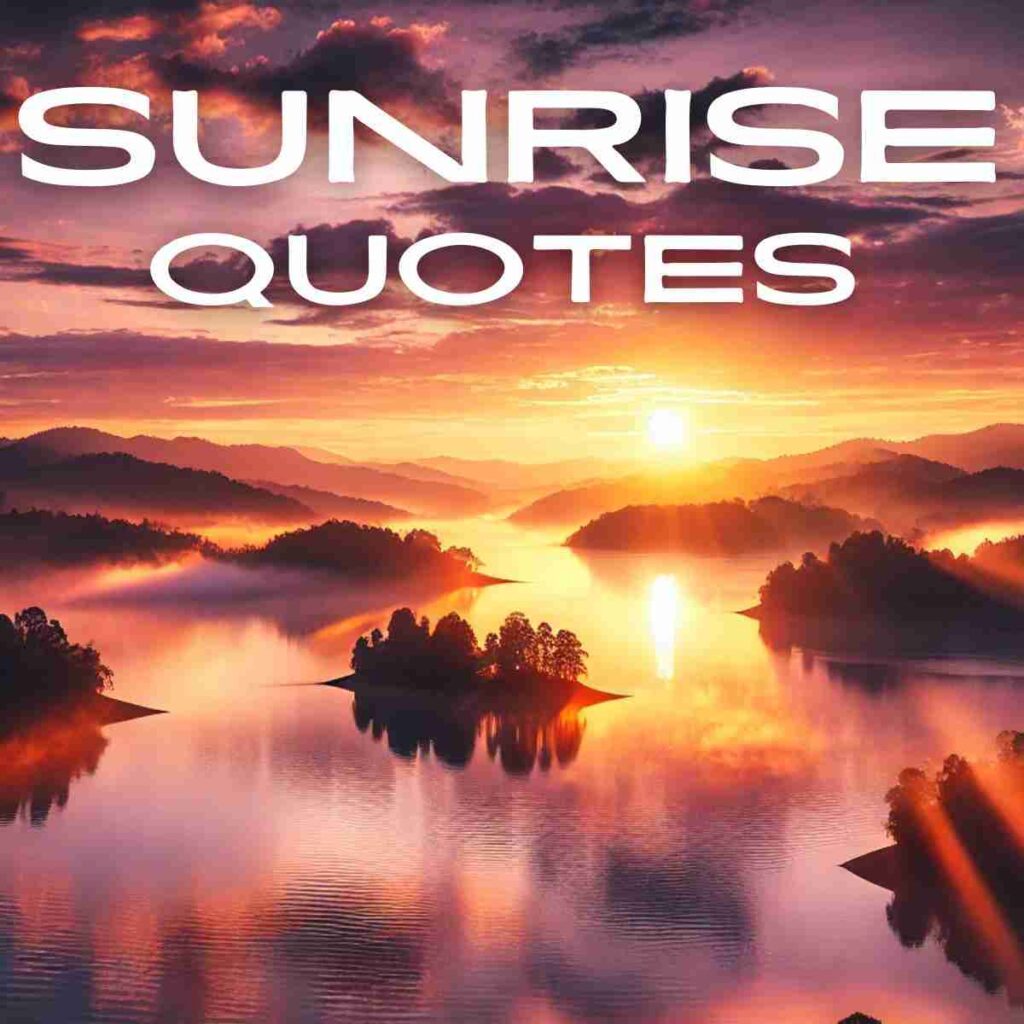 AI-generated image of a sunrise over a serene lake with pink and purple hues in the sky and the words "sunrise quotes"