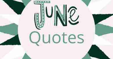 The words "June Quotes" appear inside a graphic of the sun made up of green, white, and white.