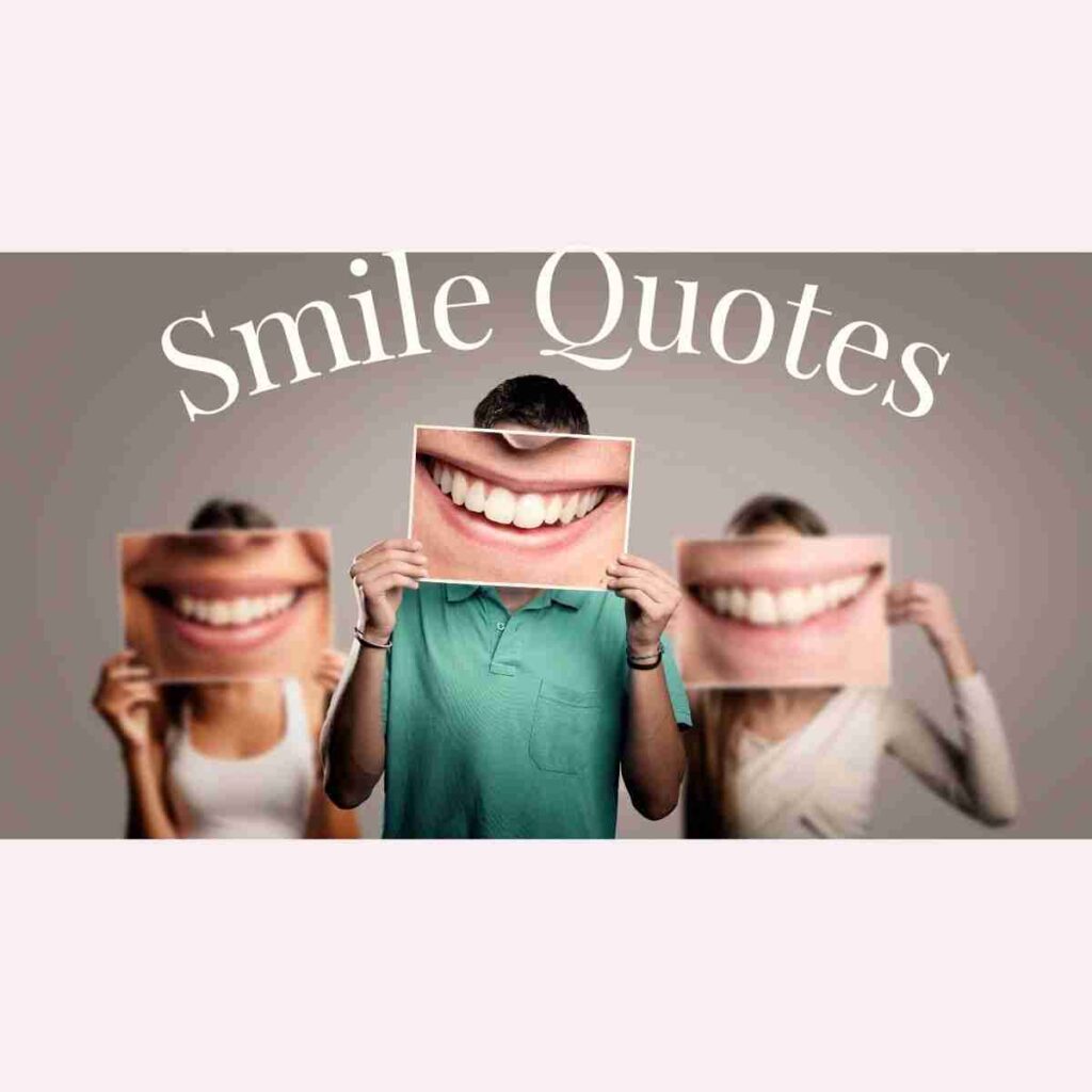 A man holds up a photo of giant smile over his face. There are two women in the background of the picture doing the same thing. The words smile quotes are curved around them.