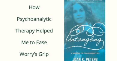 A photo of Joan Peter's book about psychoanalysis and the words "How Psychoanalytic Therapy helped me to Ease Worry's Grip."