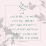 Crying Quotes: Make Tears Your Secret Weapon for Growth