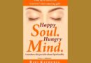 A cover of Ravi Kathuria's book, Happy Soul, Hungry Mind.