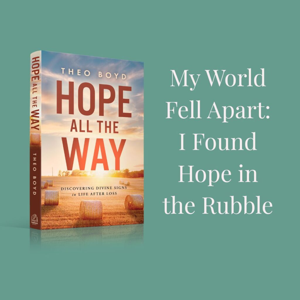 A photo of Theo Boyd's book she wrote when her world fell apart, "Hope All The Way."