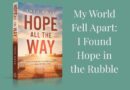 A photo of Theo Boyd's book she wrote when her world fell apart, "Hope All The Way."